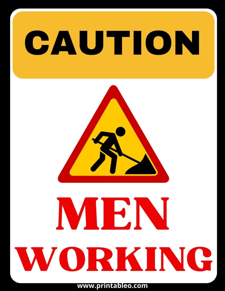 Caution Men Working Sign