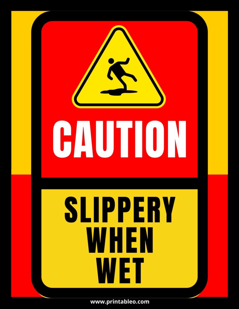 Caution Sign Slippery When Wet