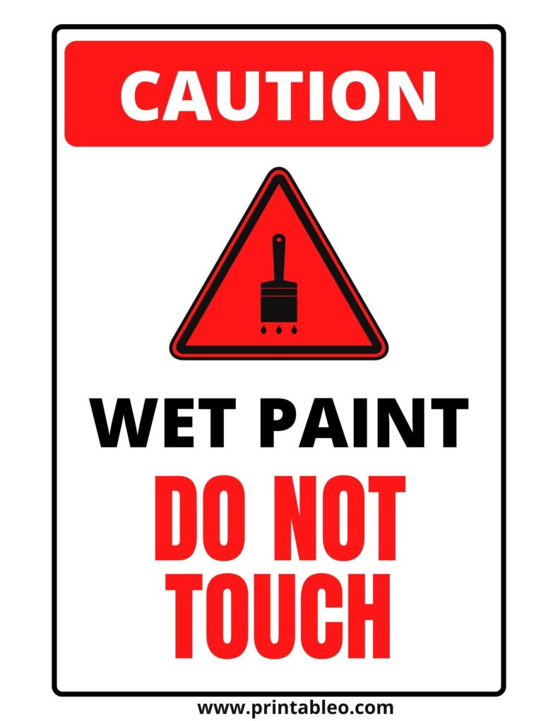 wet paint do not touch sign