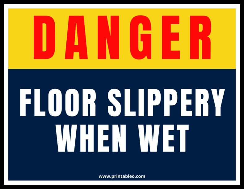 Danger Sign Floor Slippery When Wet