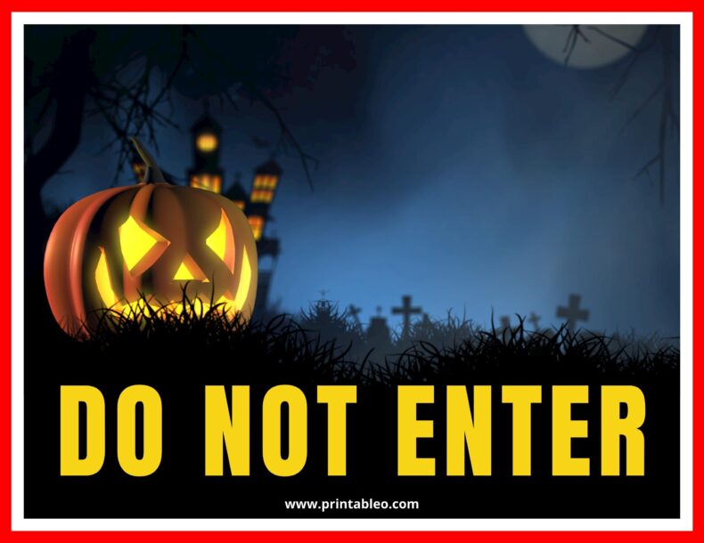 Do Not Enter Halloween Sign