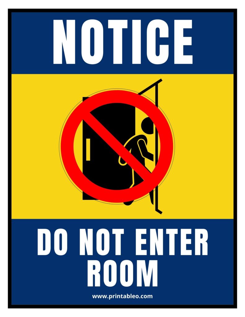 Do Not Enter Room Sign