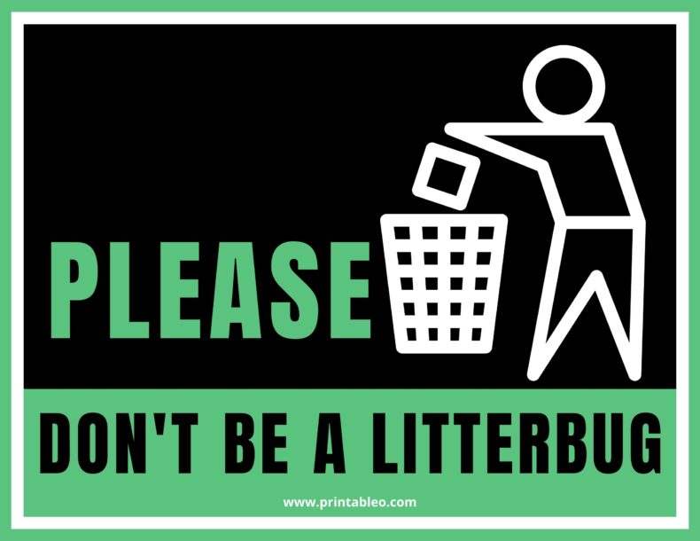 Don_t Be A Litter Bug Sign