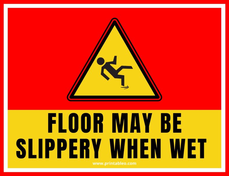 Floor May Be Slippery When Wet