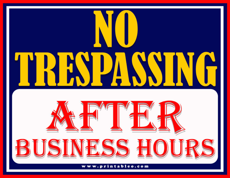 No Trespassing Sign-After Business Hours