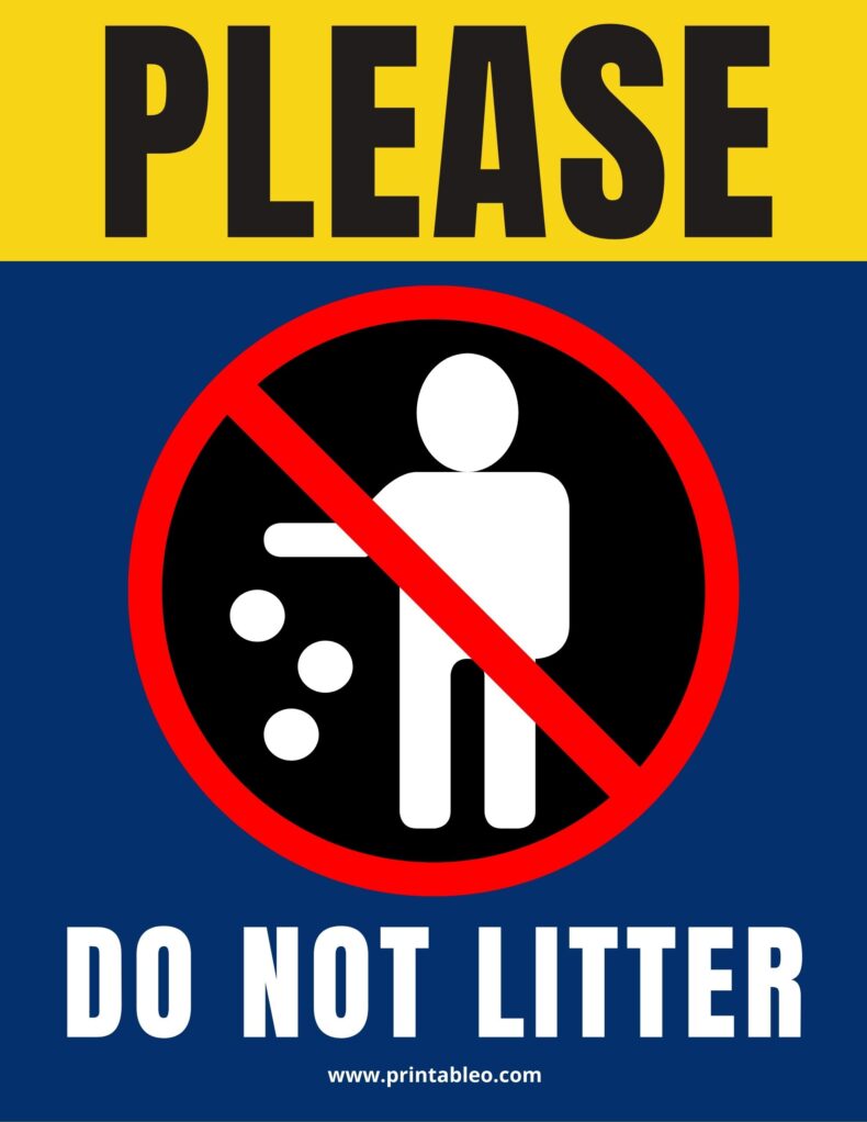 Please Do Not Litter Signs