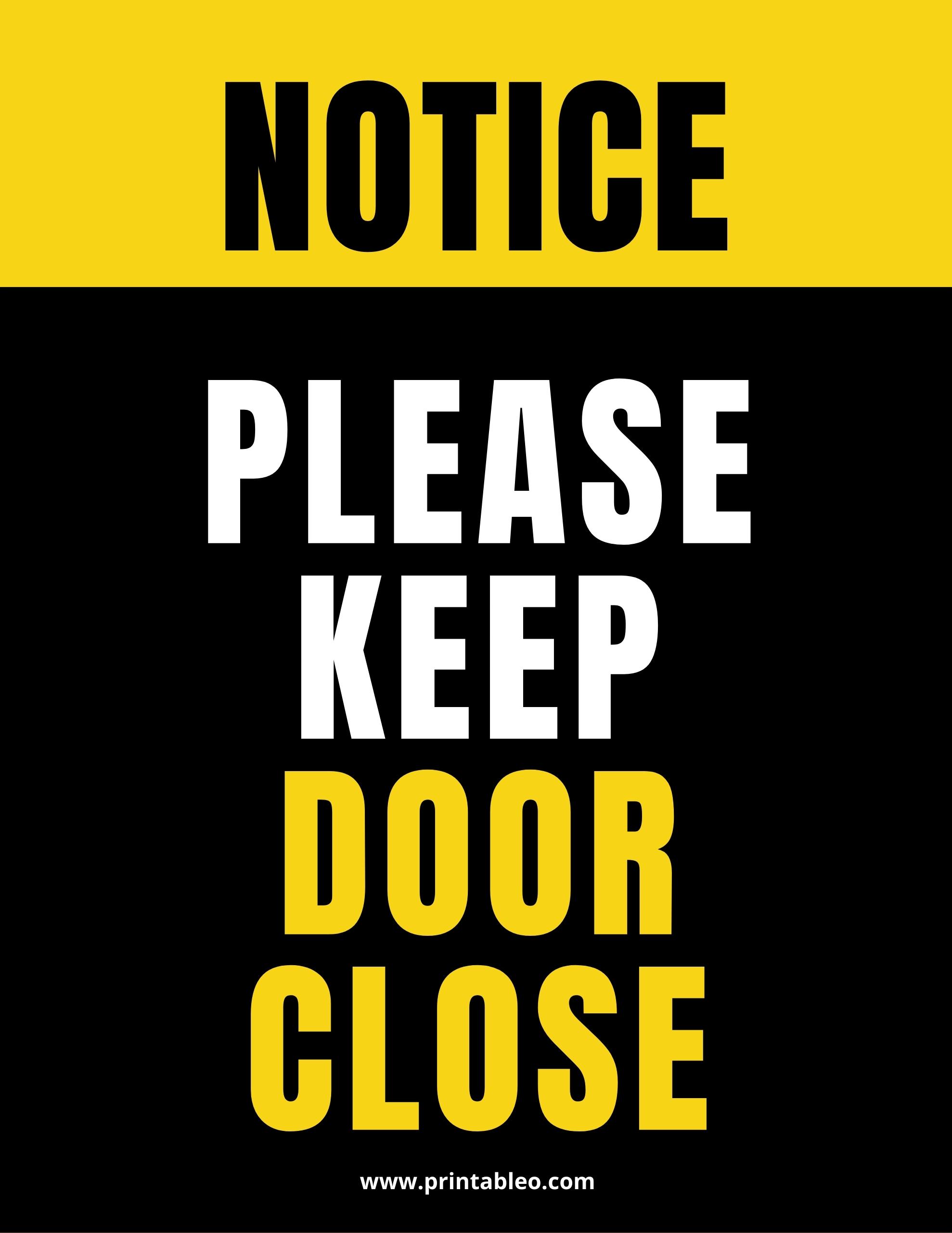 Please Keep Door Closed Sign