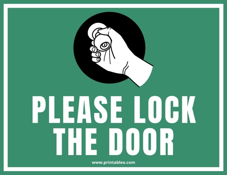 http://printableo.com/wp-content/uploads/2022/08/Please-Lock-The-Door-Sign-790x610.jpg