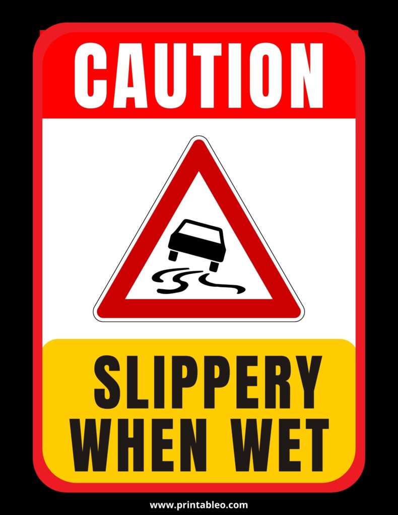Precaution Sign Slippery When Wet