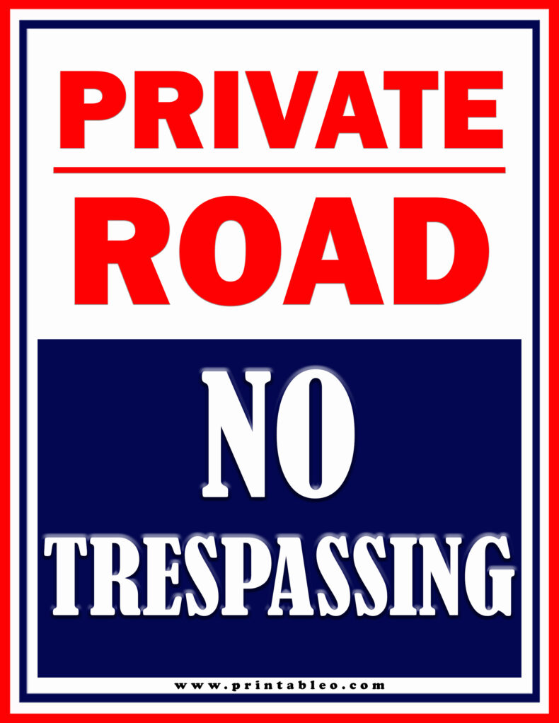 Private Road No Trespassing Signs