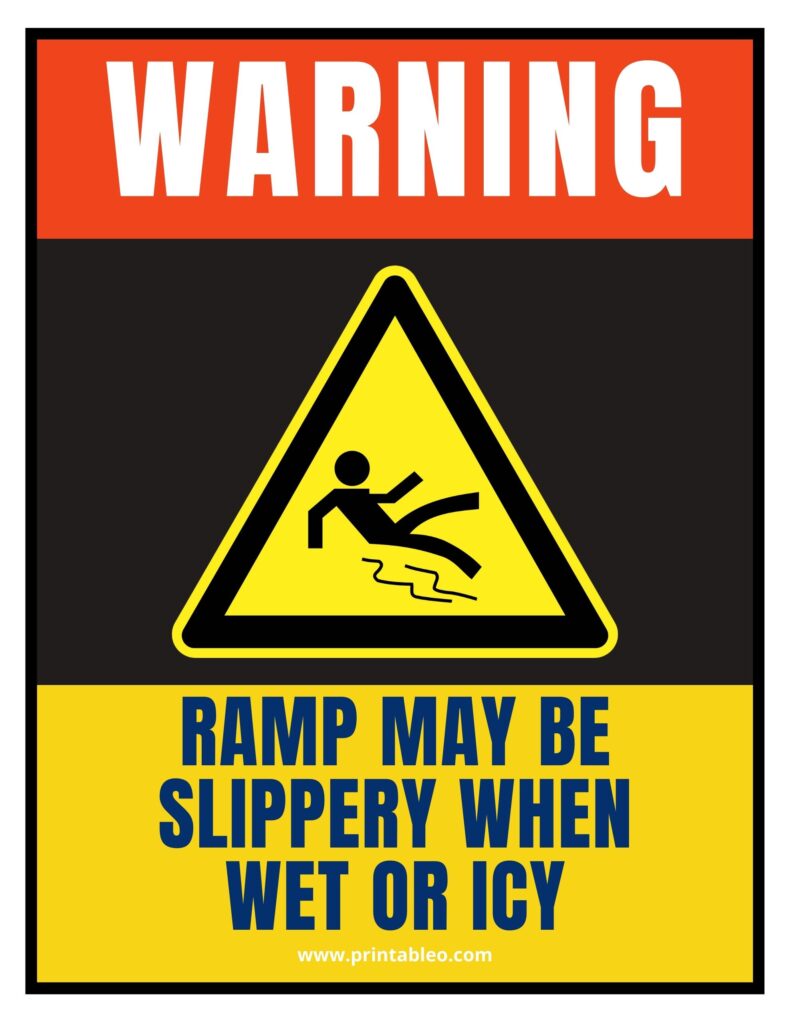 Ramp May Be Slippery When Wet Or Icy