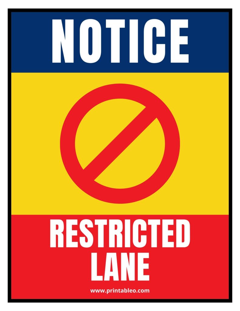Restricted Lane Sign
