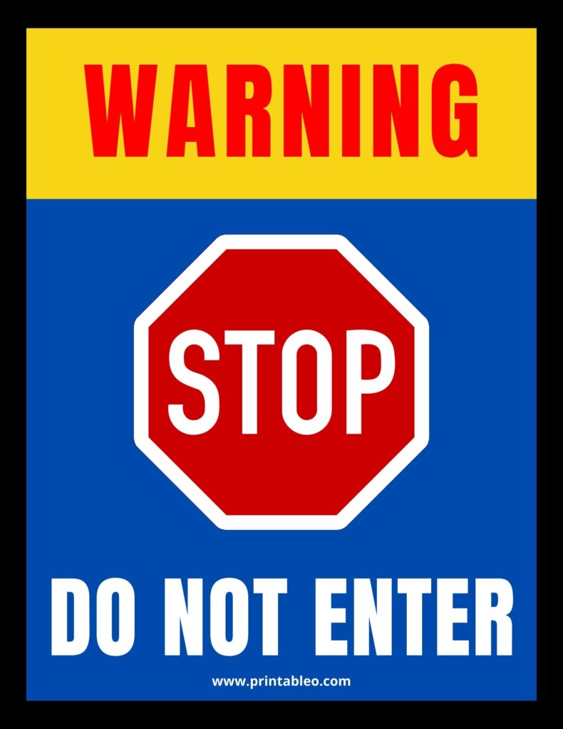 Warning Do Not Enter sign