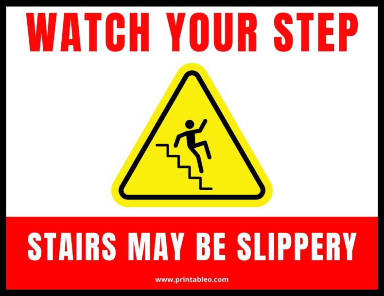 Watch Your Step, Stairs May Be Slippery