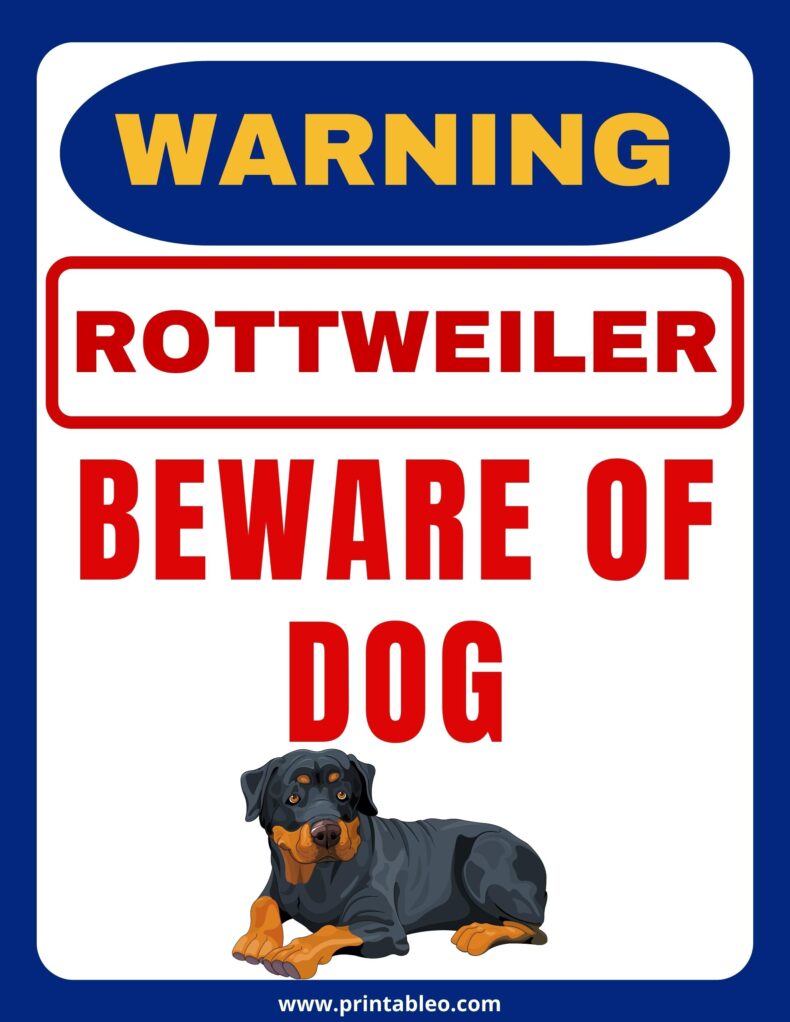 Beware Of Dog Sign Rottweiler