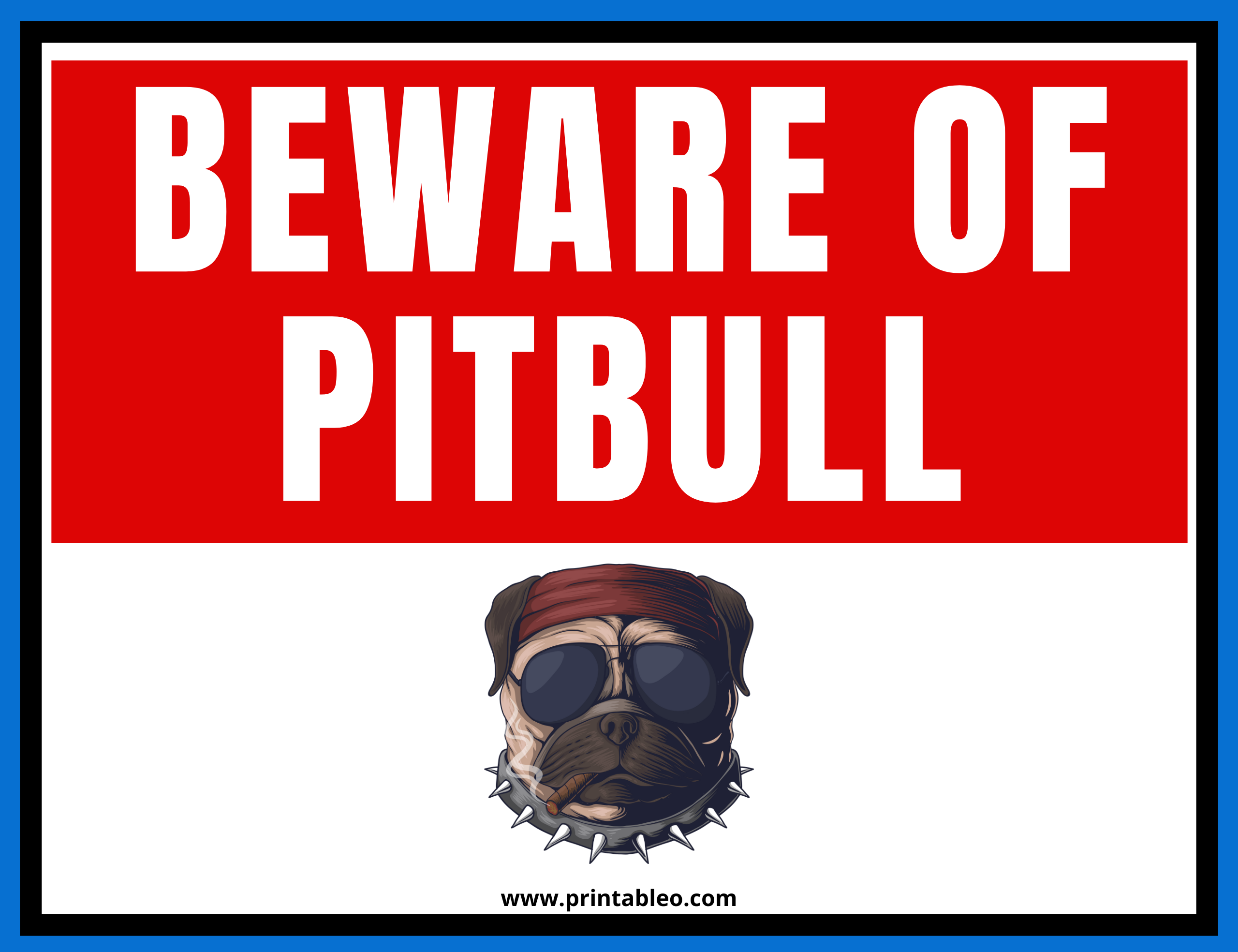 Beware Of Pitbull Sign