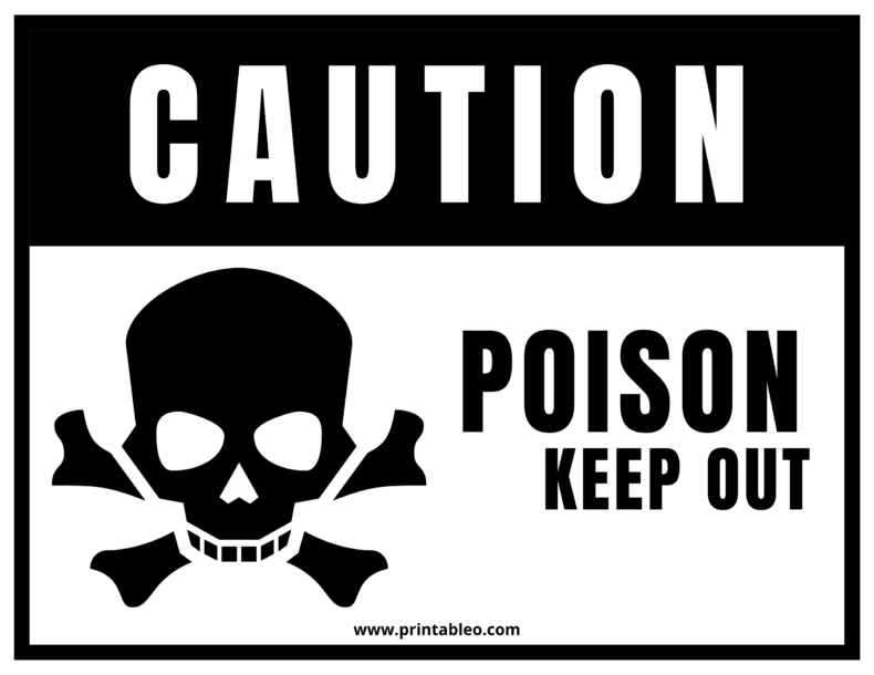 Black and White Poison Signs