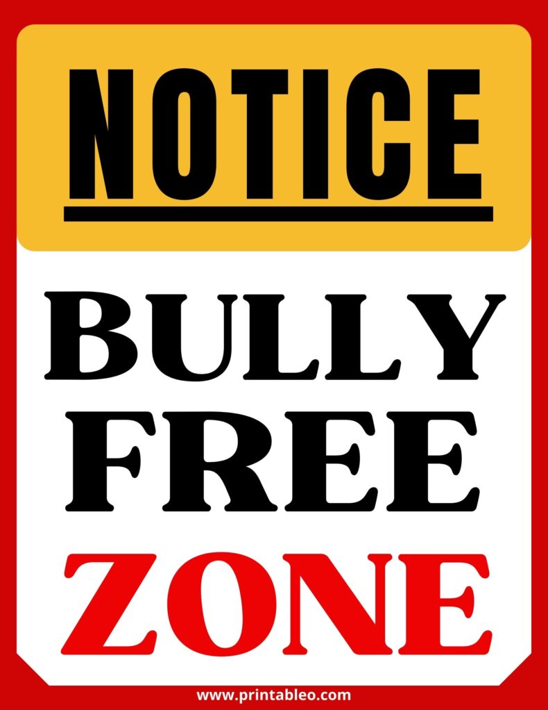 Bully Free Zone Sign