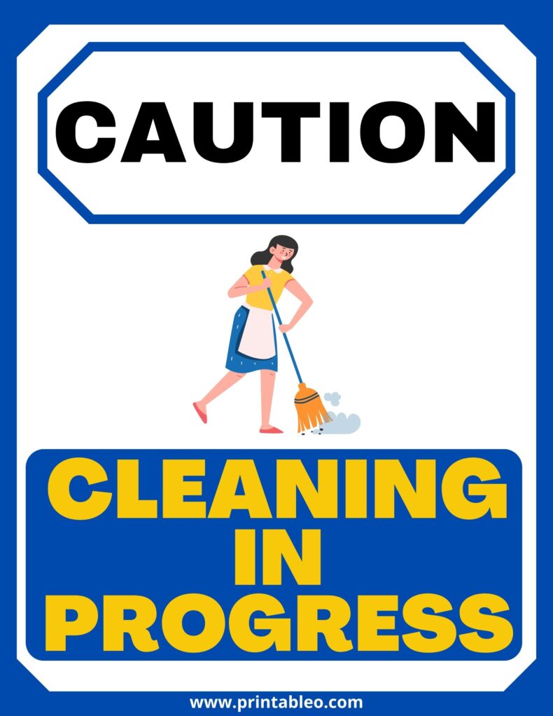 Caution Cleaning In Progress Sign