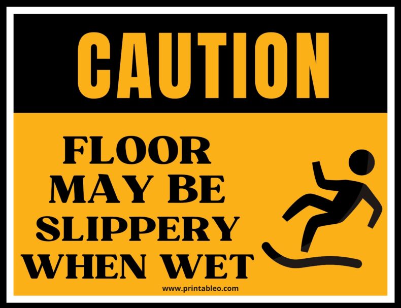 Caution Sign-Floor May Be Slippery When Wet