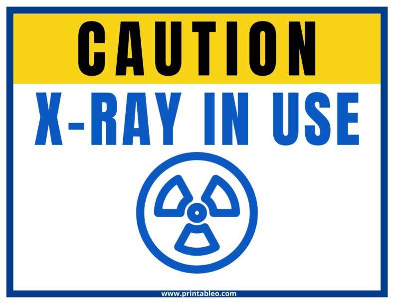 Caution Sign X-Ray In Use