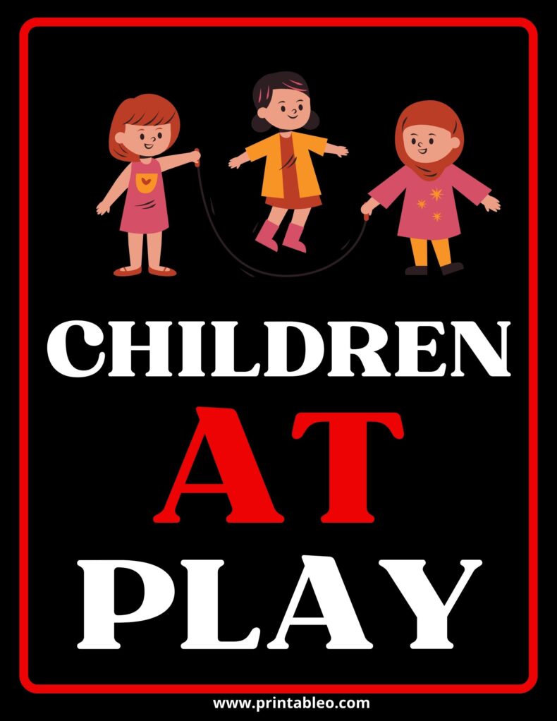 Children At Playing Signs Printable