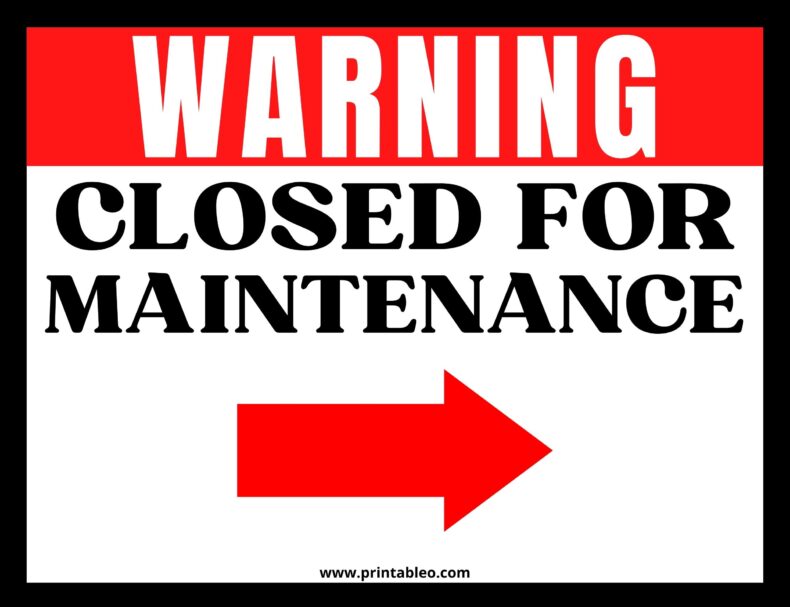 Closed For Maintenance Sign