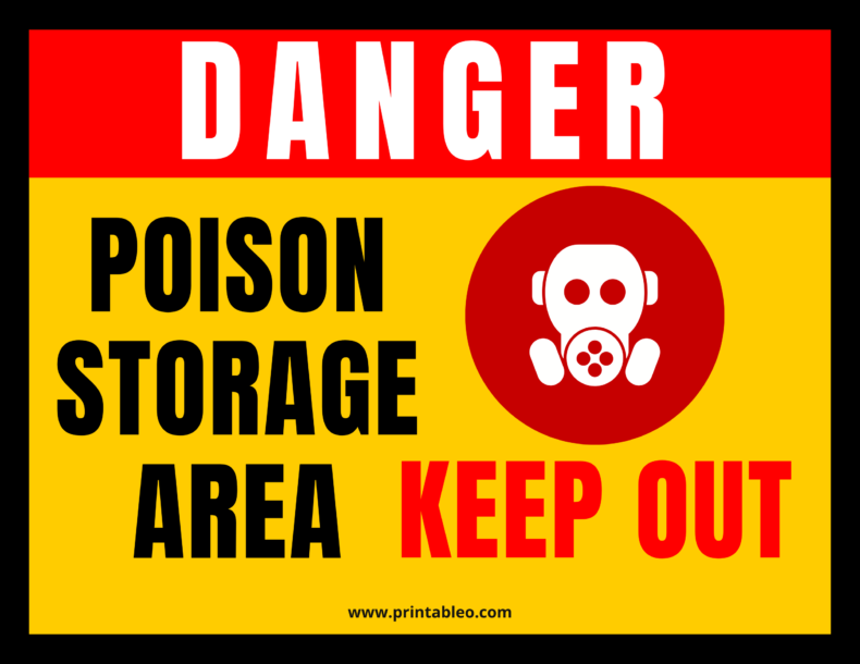 Danger Poison Storage Area Keep Out Sign