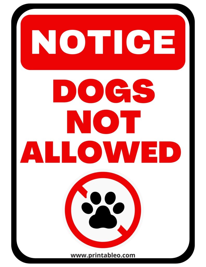 Dogs Not Allowed Sign
