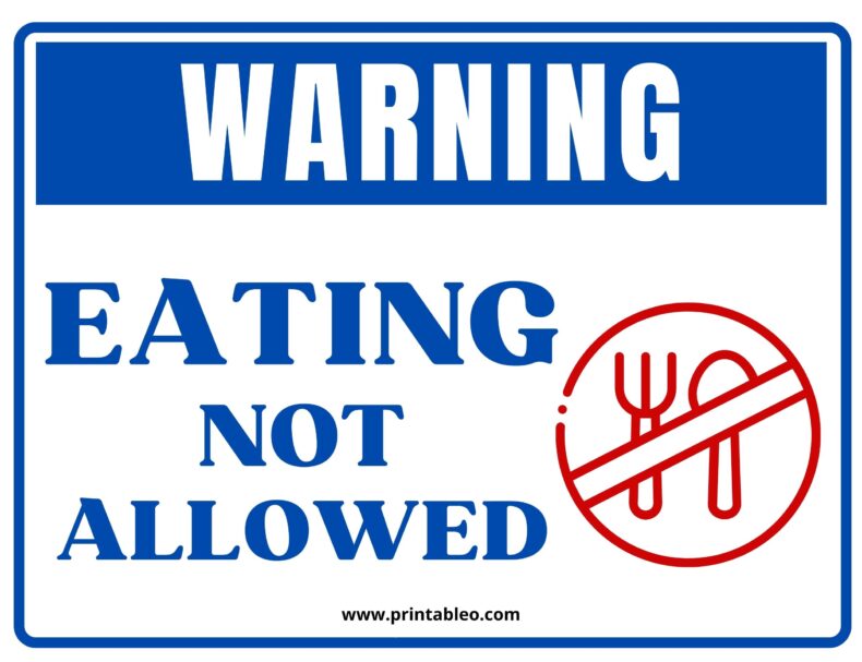 Eating Not Allowed Sign