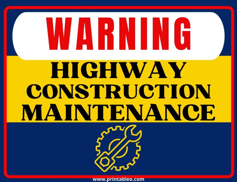 Highway Construction And Maintenance Signs