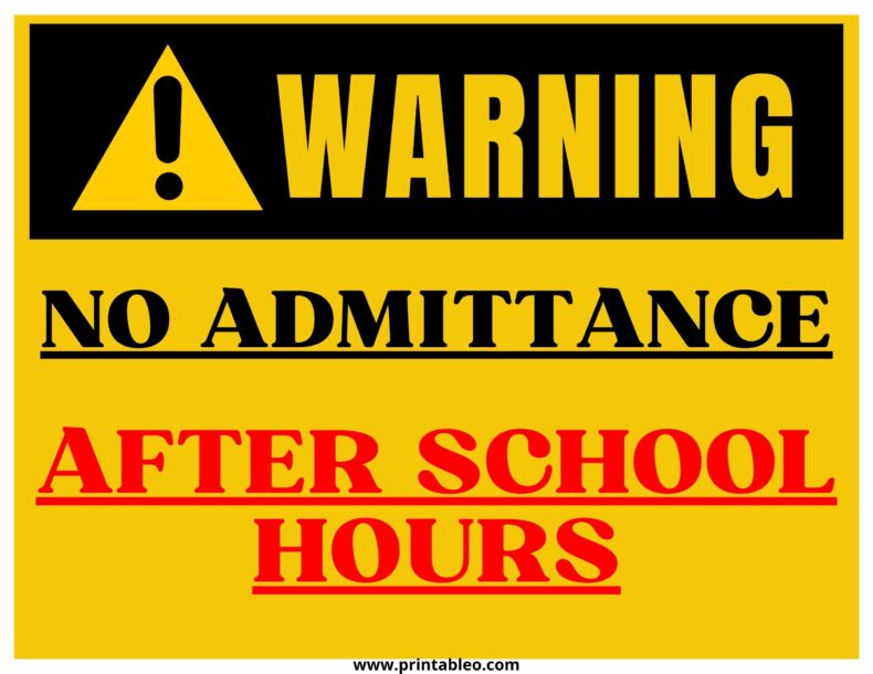 No Admittance After School Hours Sign