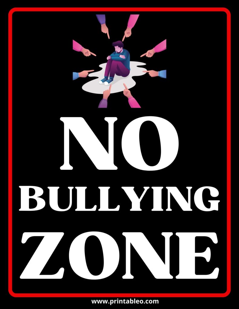 No Bully Zone Sign