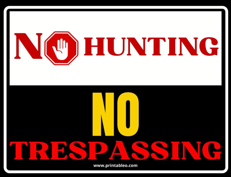 No Hunting No Trespassing Sign
