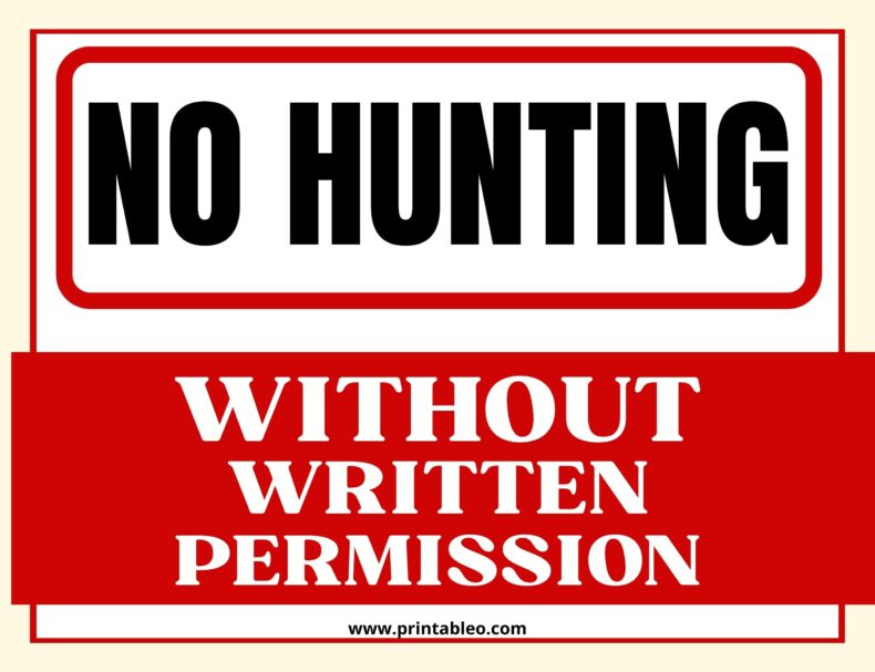 No Hunting Without Written Permission Signs