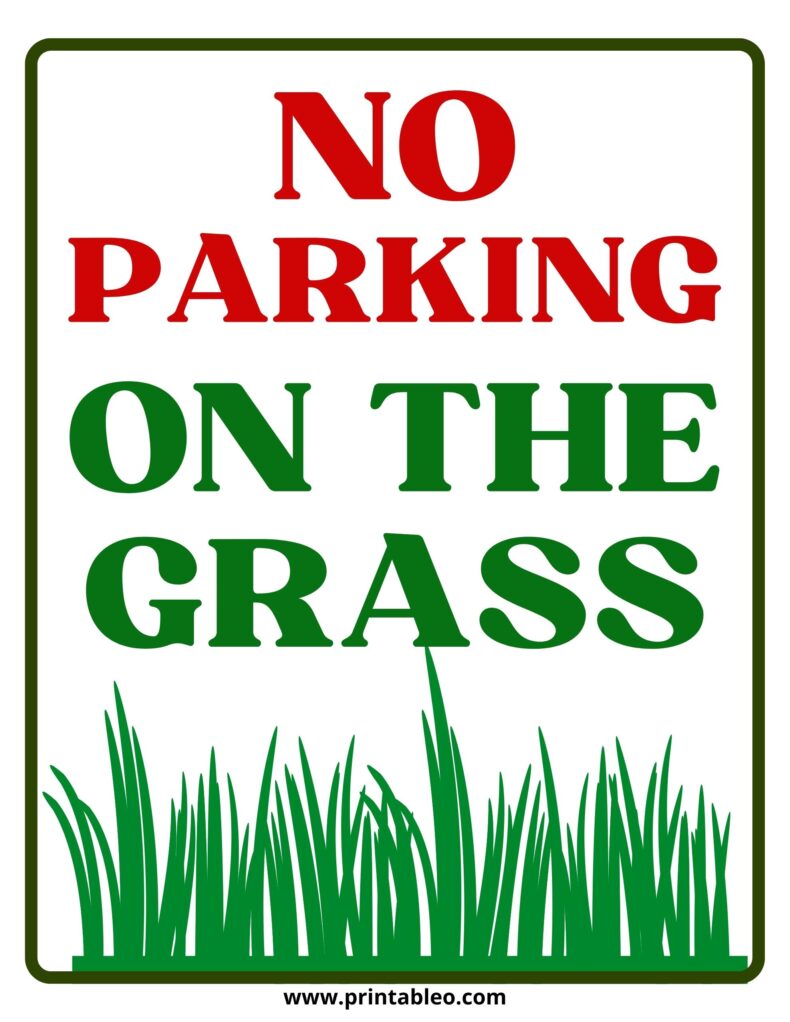 No Parking on the Grass Signs