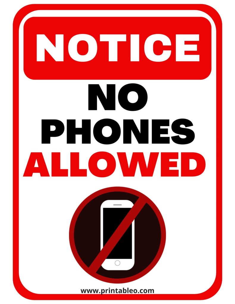No Phones Allowed Signs