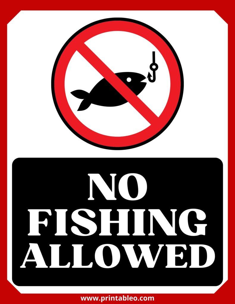 No Fishing Allowed Sign 
