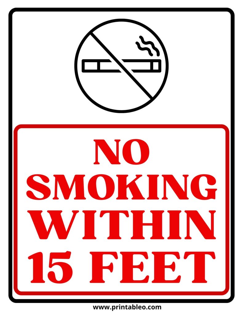 No Smoking Within 15 Feet Signs