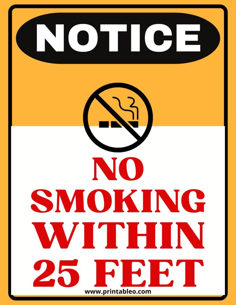 No Smoking Within 25 Feet Signs
