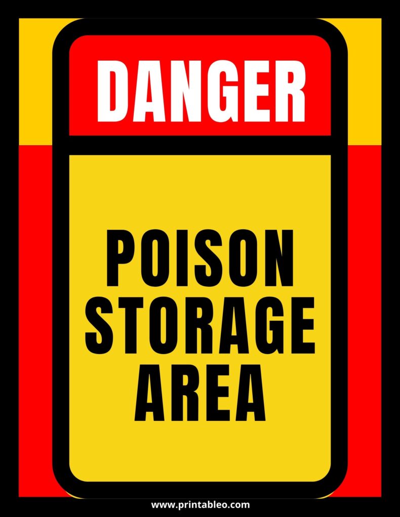 Poison Storage Area - All Unauthorized Persons Keep Out