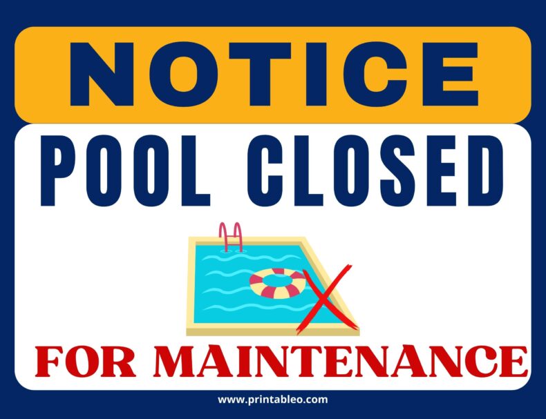 Pool Closed For Maintenance Signs