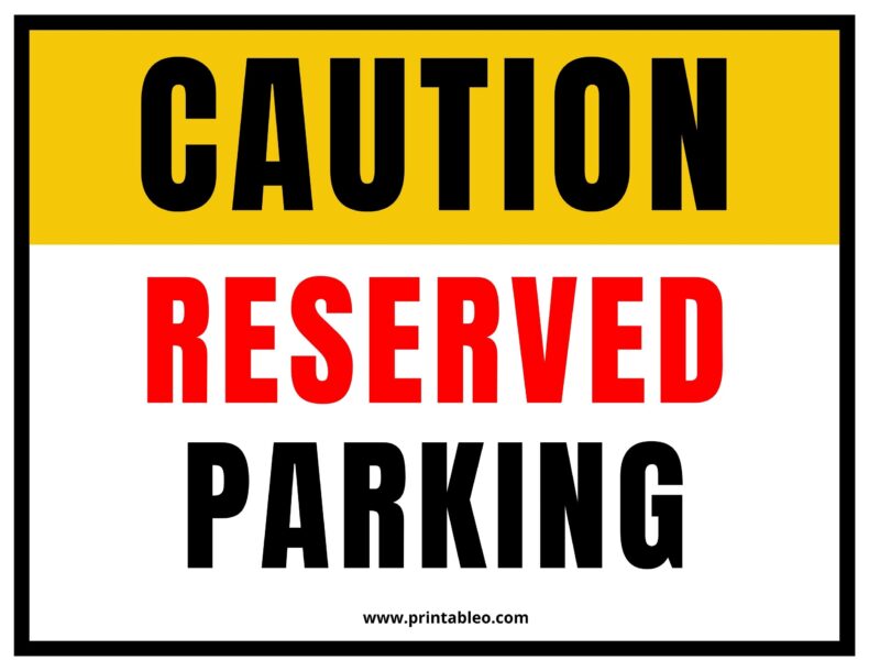 Printable Reserved Parking Sign