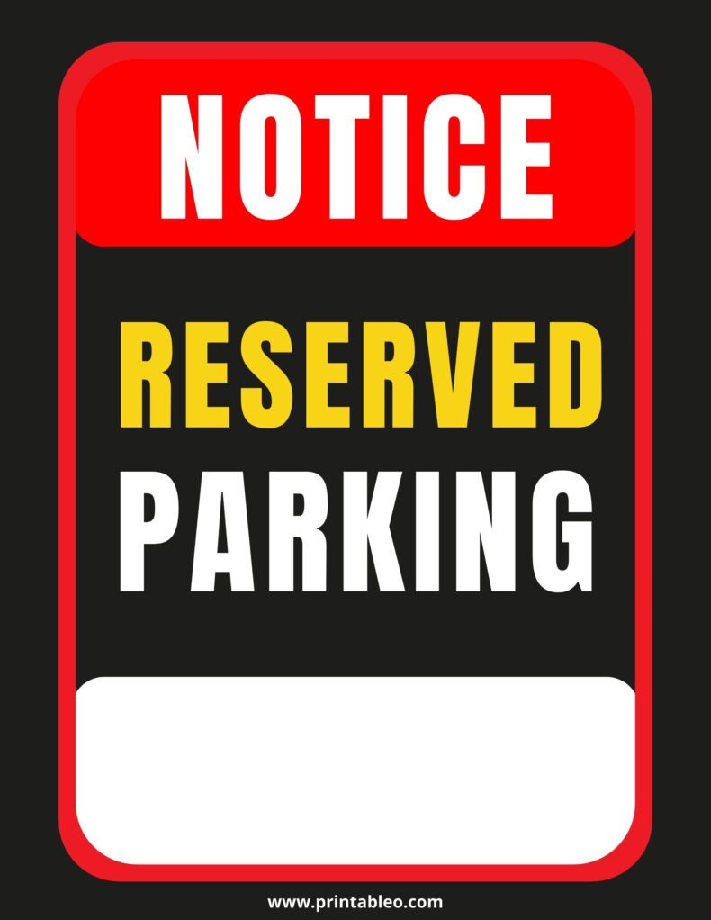 21 Printable Reserved Parking Sign Download FREE PDFs