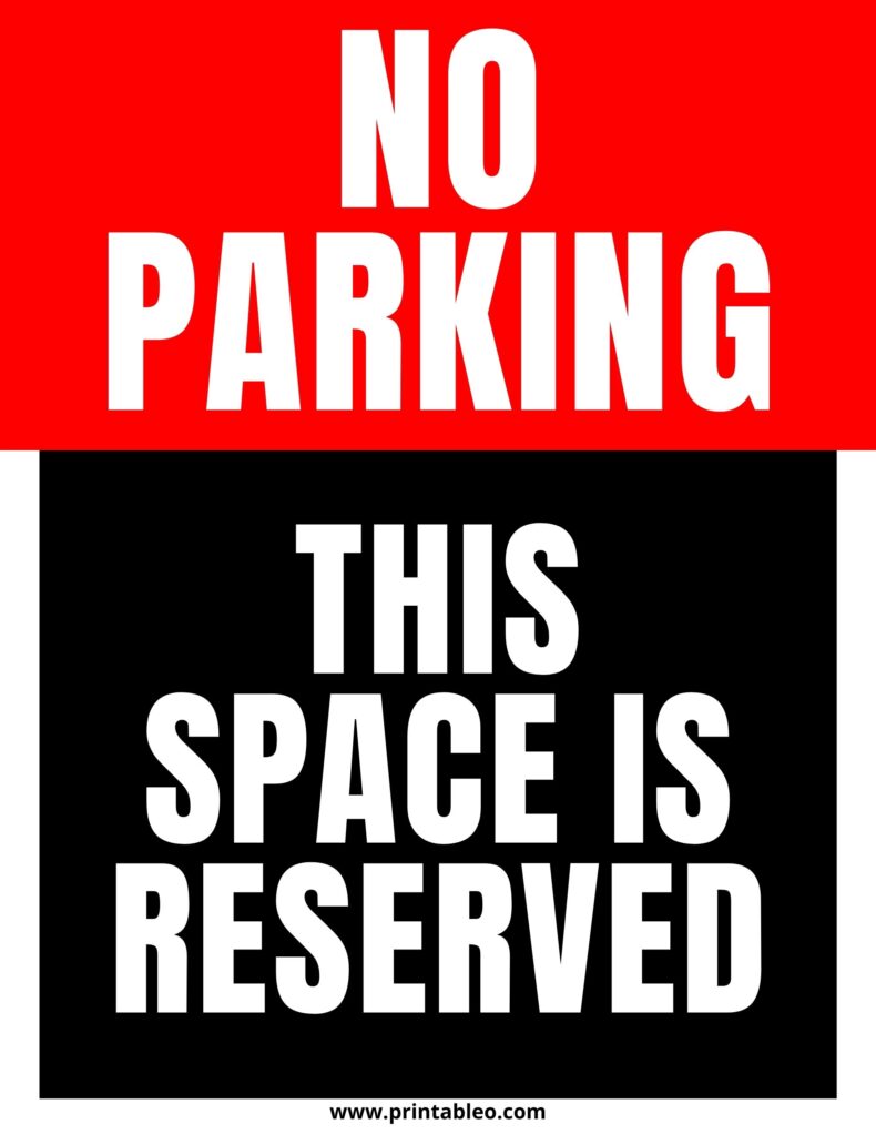 Reserved Parking Signage
