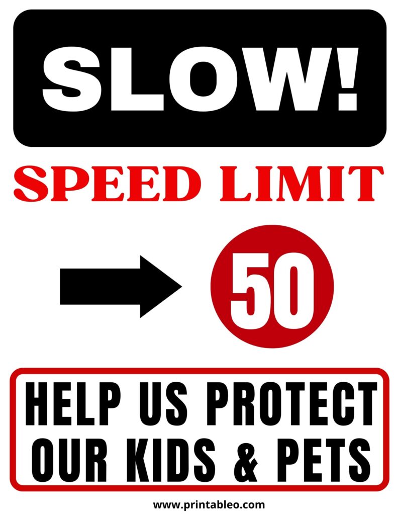 Speed Limit Sign Slow - Help Us Protect Our Kids _ Pets