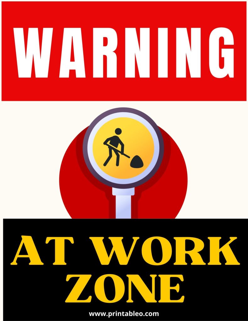 Warning Sign At Work Zone