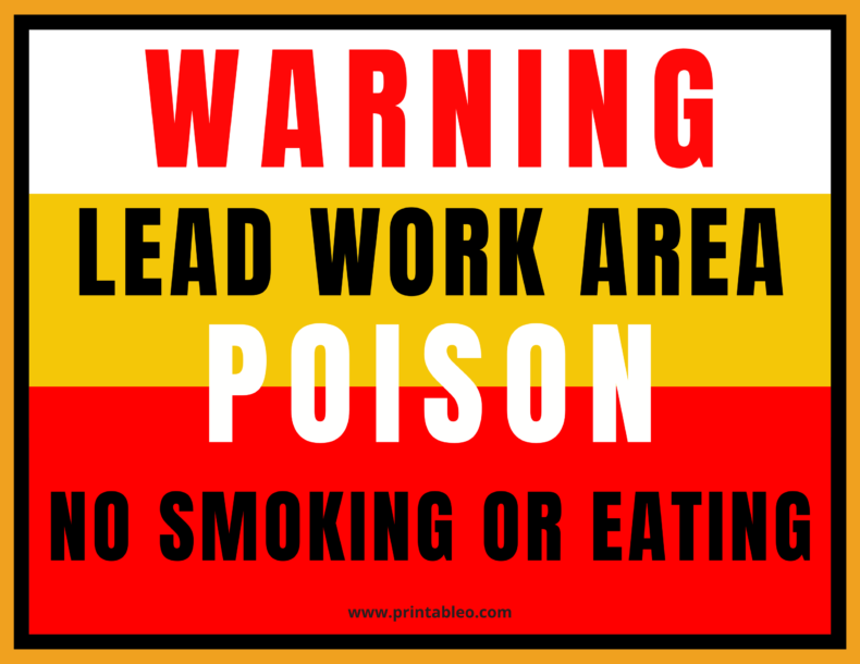 Warning Sign Lead Work Area. Poison. No Smoking Or Eating