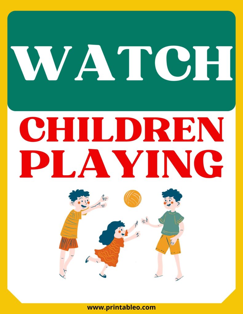 Watch Children Playing Sign