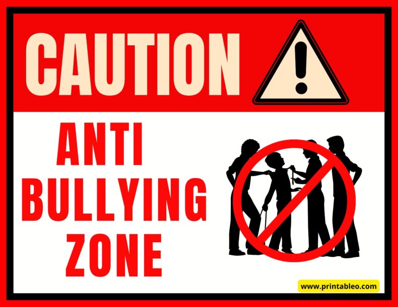 Anti Bullying Zone Sign